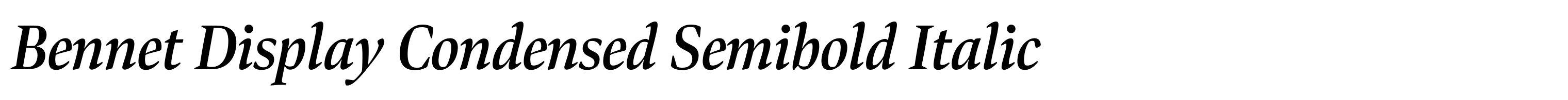 Bennet Display Condensed Semibold Italic